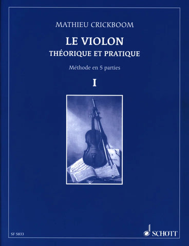 Le Violon Théorique et pratique KRICKBOOM Volume 1