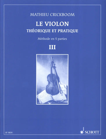 Le Violon Théorique et pratique KRICKBOOM Volume 3